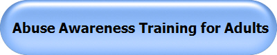 Abuse Awareness Training for Adults